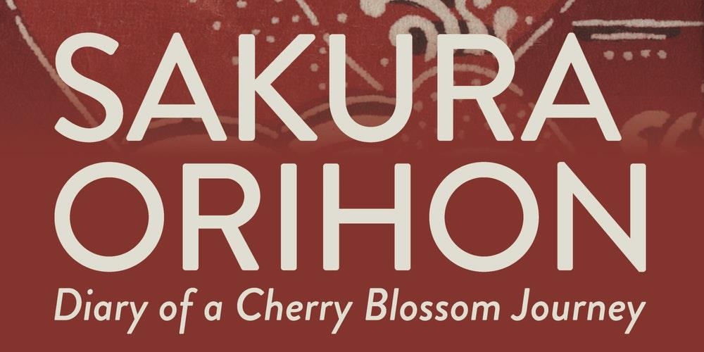 Sakura Orihon: Diary of a Cherry Blossom Journey